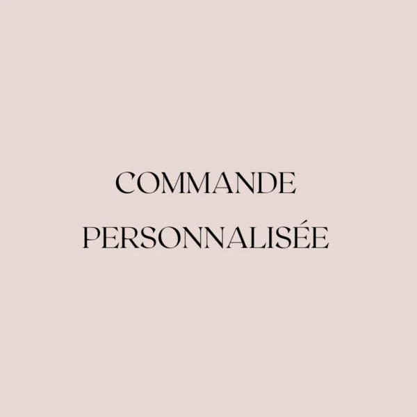 Commande personnalisée